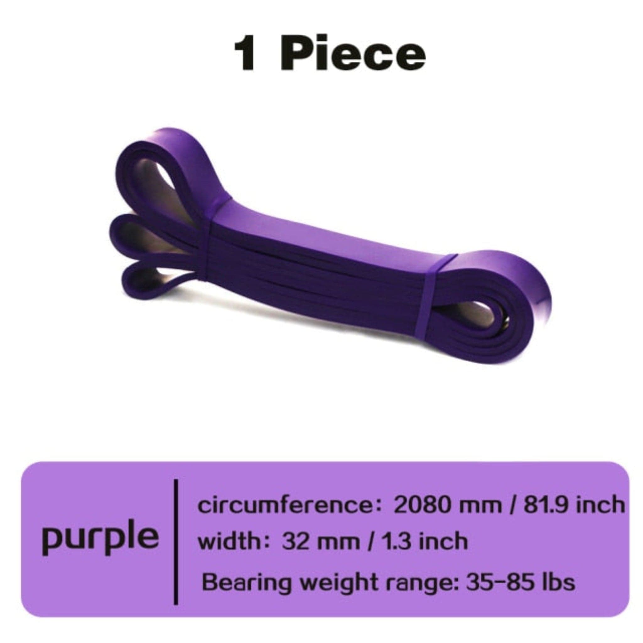 purple resistance bands with white background and black words "1 piece" purple box in bottom with line and words "circumference: 2080 mm / 81.9 inch width: 32 mm/ 1.3 inch bearing weight range:35-85 lbs